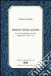 Viaggio verso l'attore. Percorsi di training fra Italia, Inghilterra e Stati Uniti libro