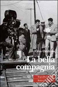La Bella compagnia