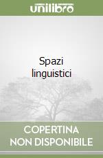 Spazi linguistici libro