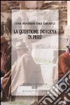 La Questione indigena in Perù libro di Guarnieri Calò Carducci Luigi