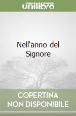 Nell'anno del Signore