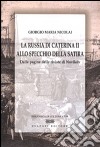 La Russia di Caterina II allo specchio della satira libro di Nicolai Giorgio M.