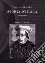 Storia d'Italia. Pagine scelte libro