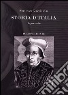 Storia d'Italia. Pagine scelte libro di Guicciardini Francesco