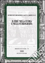 Il Perù nella storia e nella storiografia