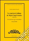 La experiencia italiana de Miguel Angel Asturias (1959-1973) libro