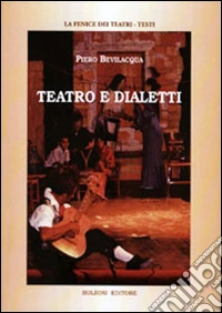 Teatro e dialetti