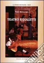 Teatro e dialetti