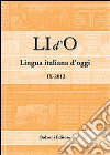 LI d'O. Lingua italiana d'oggi (2012). Vol. 9 libro