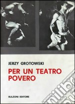 Per un teatro povero libro