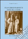 Francesco Pasinetti oltre il cinema. Le vicende teatrali tra lirica e poesia libro