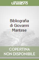 Bibliografia di Giovanni Mantese