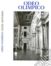 Odeo Olimpico. Memorie dell'Accademia Olimpica (2019-2020). Vol. 32 libro