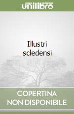 Illustri scledensi