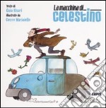 La macchina di Celestino libro