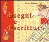 Di segni e di scritture libro di Boccianti Henny