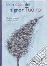 Nella casa del signor Tuono libro