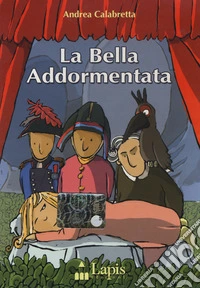 La bella addormentata. Con DVD libro