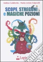 Scope, stregoni e magiche pozioni. Ediz. illustrata. Con CD Audio