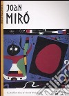 Joan Miró. Ediz. illustrata libro