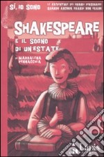 Shakespeare e il sogno di un'estate libro