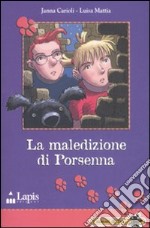 La maledizione di Porsenna libro