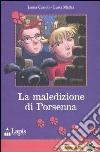 La maledizione di Porsenna libro