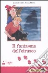 Il Fantasma dell'etrusco libro