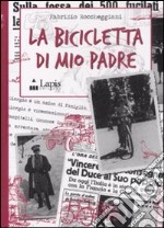 La bicicletta di mio padre