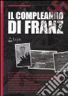 Il Compleanno di Franz libro