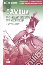 Cavour e il codice segreto dei carbonari libro