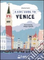 A Kids guide to Venice