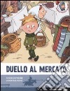 Duello al mercato libro