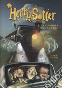 Herry Sotter e la camera dei secchi