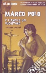 Marco Polo e l'anello del Bucintoro libro