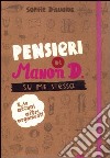 Pensieri di Manon D. su me stessa e su alcuni altri argomenti libro