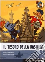 Il tesoro della basilica. Ediz. illustrata libro