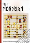 Piet Mondrian. Ediz. illustrata libro