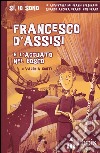 Francesco d'Assisi e l'agguato nel bosco libro