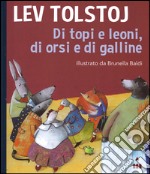 Di topi e di leoni, di orsi e di galline libro