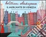 Il mercante di Venezia da William Shakespeare libro