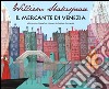 Il mercante di Venezia da William Shakespeare libro di Tosi Laura