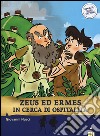 Zeus ed Ermes in cerca di ospitalità. Storie nelle storie libro