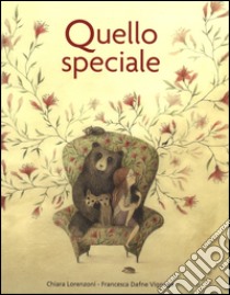 Quello speciale. Ediz. illustrata