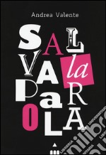 Salvalaparola libro