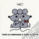 Topo di campagna topo di città. Le mini fiabe di Attilio. Ediz. a colori libro