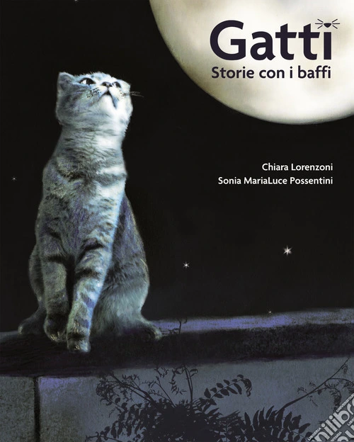 Gatti. Storie con i baffi