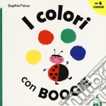 I colori con Boogie. Ediz. a colori libro