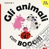 Gli animali con Boogie. Ediz. italiana, inglese, francese e spagnola libro