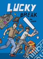 Lucky break libro